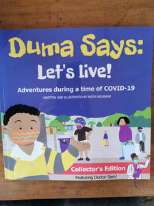 Duma says: Let's Live: Adventures during a time of Covid-19 by Nathi Ngubane