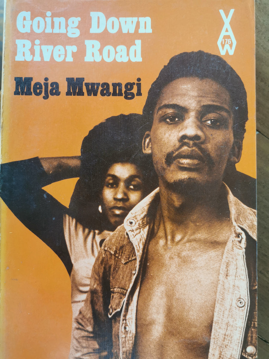 Meja Mangwi Going Down River Road Ike's Books