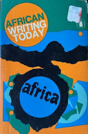 African Writing Today - Ezekiel Mphahlele (Ed)