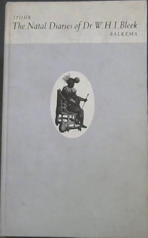 The Natal Diaries of Dr. W.H.I. Bleek 1855-1856