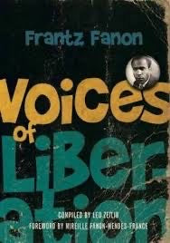 Frantz Fanon - Compiled by Leo Zeilig