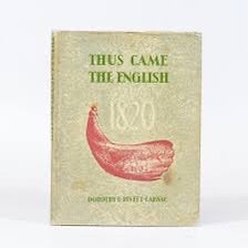 Thus Came the English: 1820 - Dorothy Rivett-Carnac
