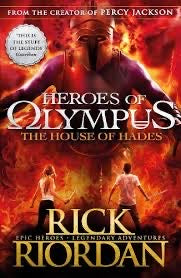 Heroes of Olympus: House of Hades - Rick Riordan