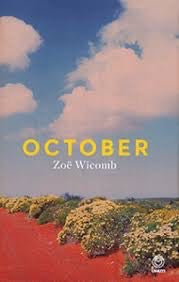 Zoe Wicomb - October