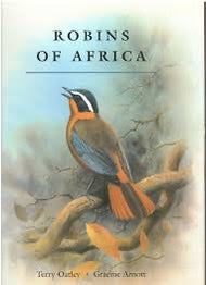 Robins of Africa - Terry Oatley & Graeme Arnott