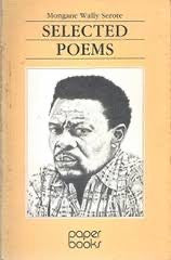 Mongane Wally Serote - Selected Poems