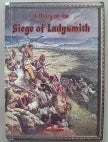 A Diary of the Siege of Ladysmith - Brian Kaighin (signed)