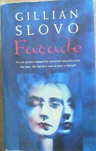 Gillian Slovo - Facade (Signed)