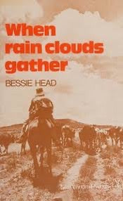 Bessie Head - When Rain Clouds Gather
