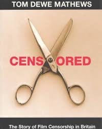 Censored: What they didn't allow you to see, And Why