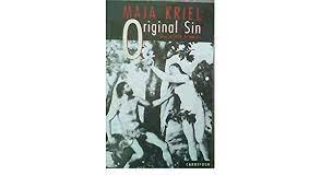 Maja Kriel - Original sin and other stories