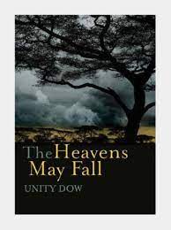 Unity Dow - The Heavens May Fall