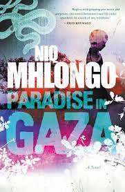 Niq Mhlongo - Paradise in Gaza