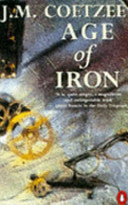 JM Coetzee - Age of Iron