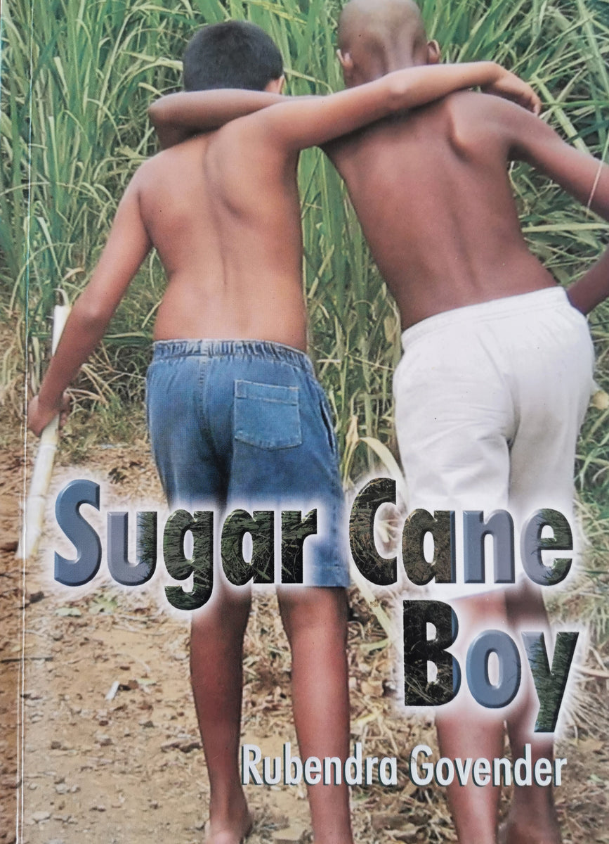 Sugar Cane Boy Rubendra Govender (Signed) Ike's Books