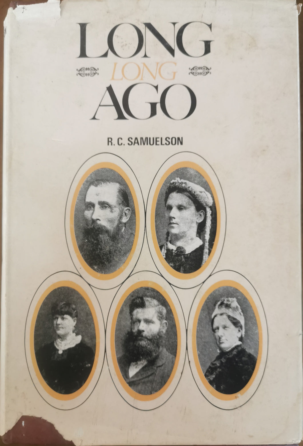 Long Long Ago - R.C. Samuelson