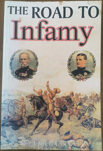 The Road to Infamy 1899-1900 by Owen Coetzer