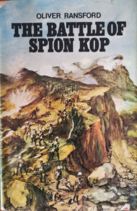 The Battle of Spion Kop - Oliver Ransford