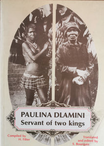 Paulina Dlamini - Servant of Two Kings