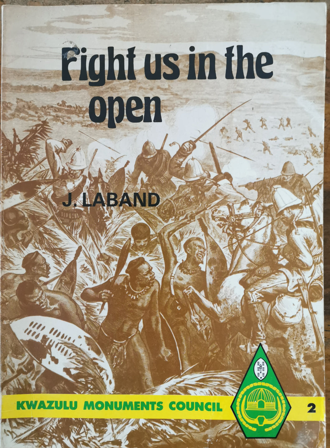 Fight us in the Open - J. Laband