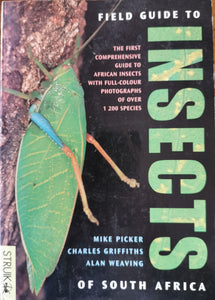 Field Guide to Insects of South Africa - M Picker, C Griffiths and A Weaving