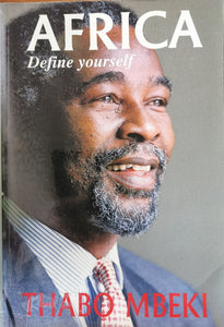 Thabo Mbeki - Africa: Define Yourself