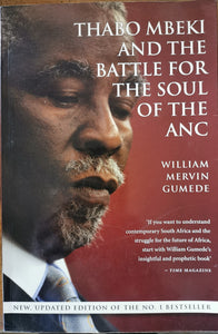 Thabo Mbeki and the Struggle for the Soul of the ANC - William Mervin Gumede
