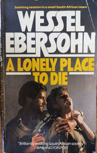 Wessel Ebersohn - A Lonely Place to Die