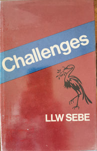 L.L.W. Sebe - Challenges (Signed)