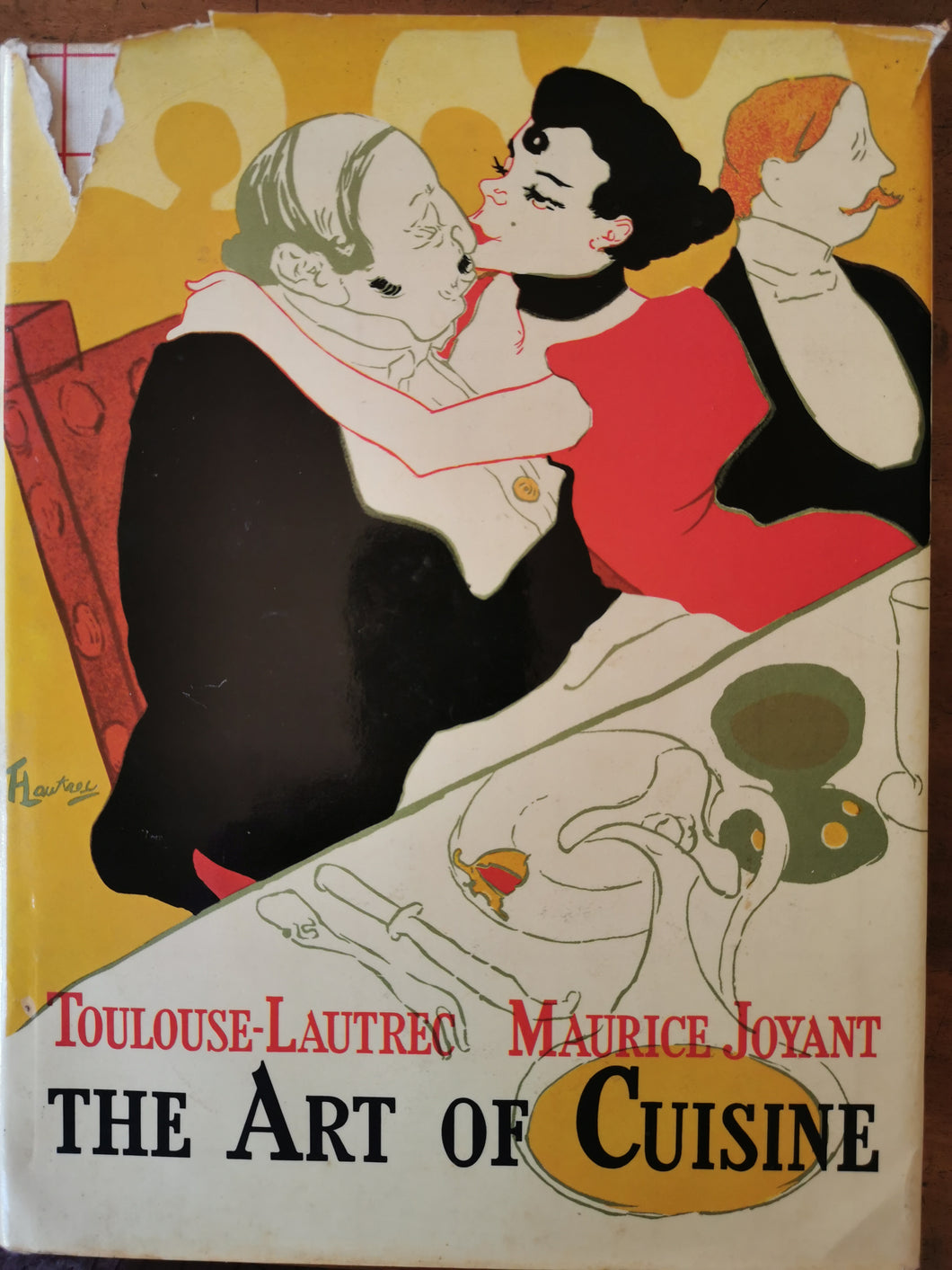 Toulouse-Lautrec & Maurice Joyant - The Art of Cuisine