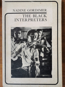 Nadine Gordimer - The Black Interpreters