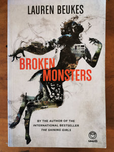broken monsters by lauren beukes Lauren Beukes