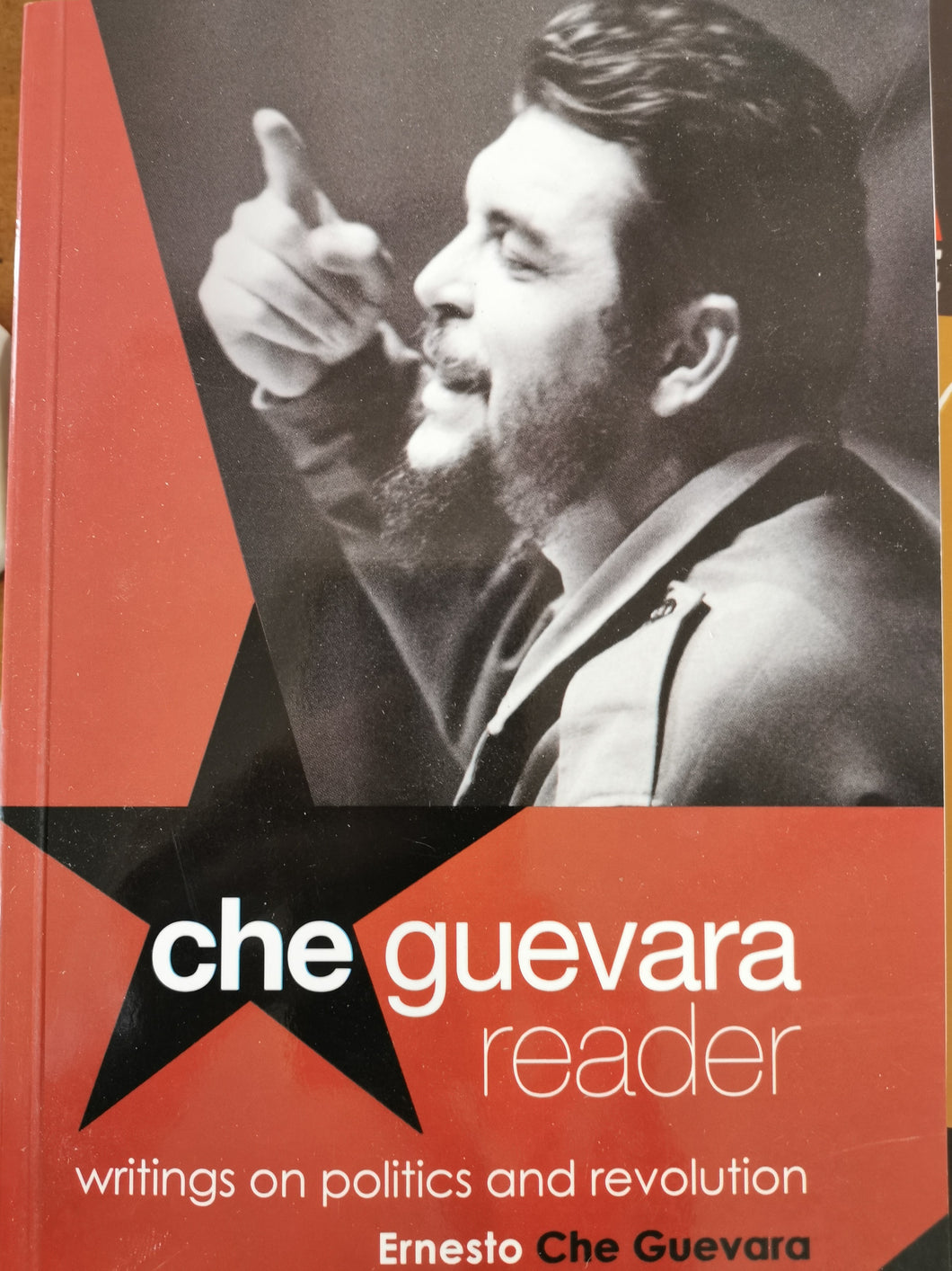 Che Guevara Reader: Writings on Politics and Revolution