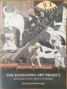 The Keiskamma Art Project: Restoring Hope and Livelihoods
