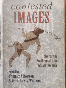 Contested Images: Diversity in Southern African Rock Art Research