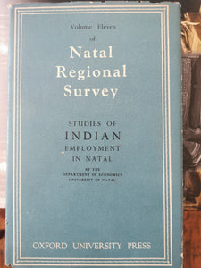 Studies of Indian Employment in Natal - Natal Regional Survey
