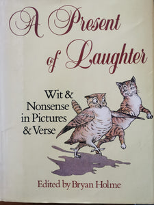 A Present of Laughter: Wit and Nonsense in Pictures and Verse