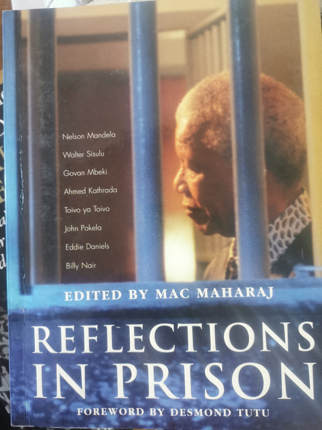 Reflections in Prison - Edited by Mac Maharaj