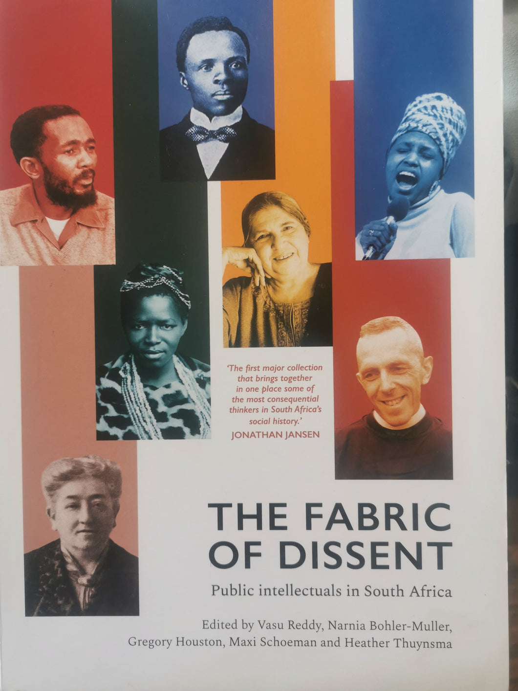 The Fabric of Dissent: Public Intellectuals in South Africa