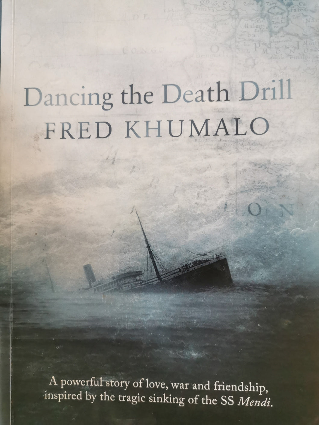 Fred Khumalo - Dancing the Death Drill (Signed)