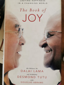 The Book of Joy - The Dalai Lama and Archbishop Desmond Tutu