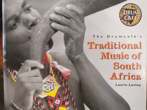 Traditional Music of South Africa - Laura Levine