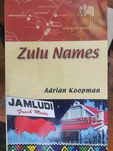 Zulu Names - Adrian Koopman