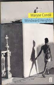 Maryse Conde - Windward Heights