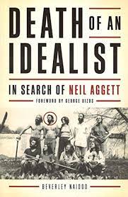 Death of an Idealist: In Search of Neil Aggett - Beverley Naidoo
