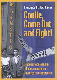 Coolie, Come out and Fight - Mohamed F (Mac) Carim