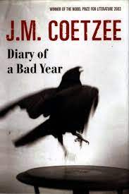 JM Coetzee - Diary of a Bad Year