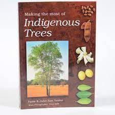 Making the Most of Indigenous Trees - Fanie and Julye van Venter